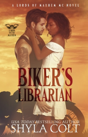 Książka Biker's Librarian Shyla Colt