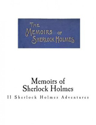 Kniha Memoirs of Sherlock Holmes Sir Arthur Conan Doyle