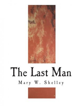 Knjiga The Last Man Mary W. Shelley