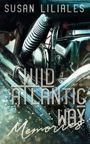 Book Wild Atlantic Way - Memories Susan Liliales