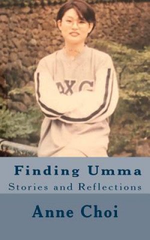 Book Finding Umma Anne Soojung Choi