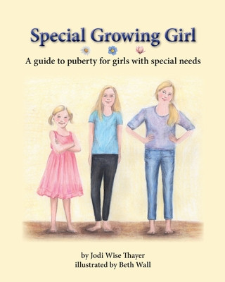 Книга Special Growing Girl Beth Wall
