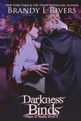 Könyv Darkness Binds Brandy L. Rivers