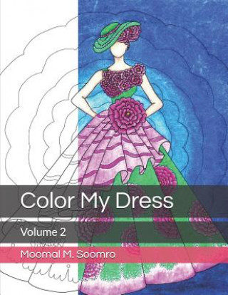 Kniha Color My Dress: Volume 2 Andrea Smeltzer