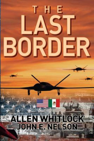 Knjiga The Last Border Allen Whitlock