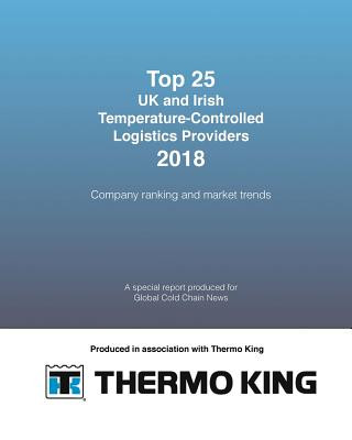Könyv TOP 25 UK and Irish Temperature-Controlled Logistics Providers 2018: Company ranking and market trends Sally Nash