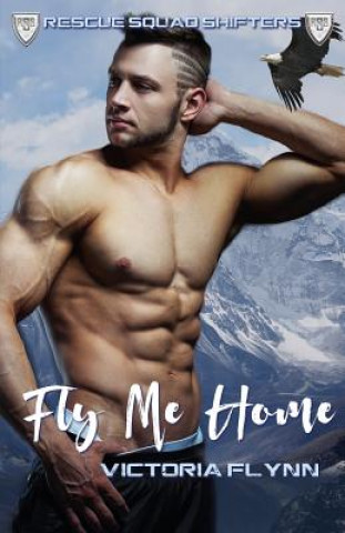 Kniha Fly Me Home Victoria Flynn