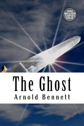 Knjiga The Ghost Arnold Bennett