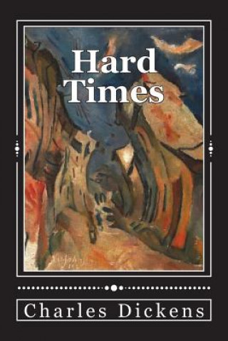 Kniha Hard Times Charles Dickens