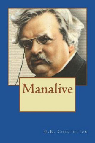 Carte Manalive G. K. Chesterton