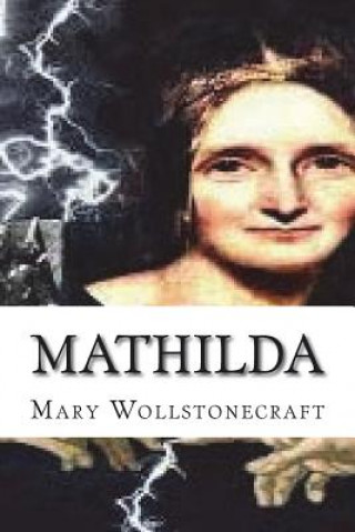 Kniha Mathilda Mary Wollstonecraft