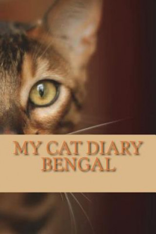 Book My cat diary: Bengal Steffi Young