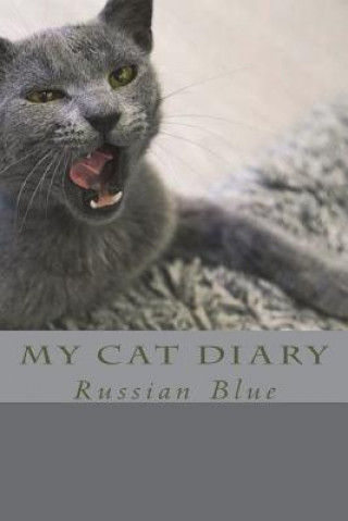 Carte My cat diary: Russian Blue Steffi Young