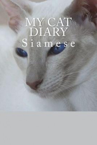 Knjiga My cat diary: Siamese Steffi Young