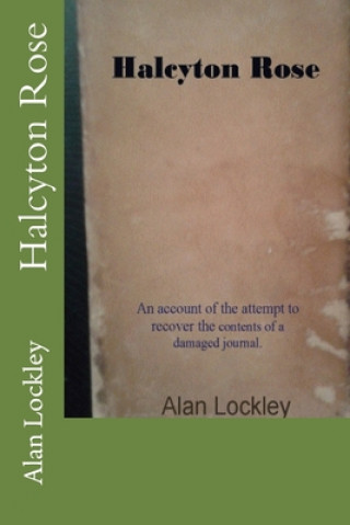 Knjiga Halcyton Rose Alan Lockley