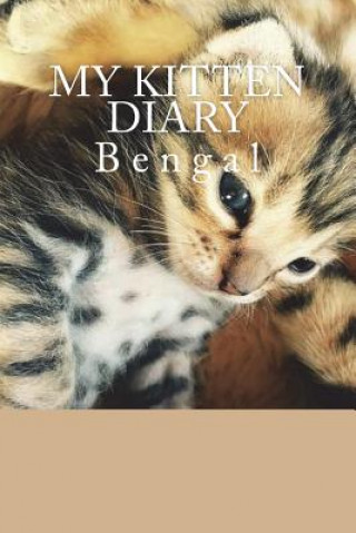 Livre My kitten diary: Bengal Steffi Young