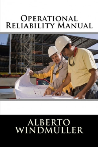 Knjiga Operational Reliability Manual Alberto Windmuller