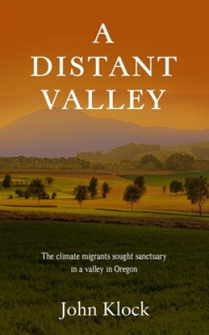 Knjiga A Distant Valley John Klock