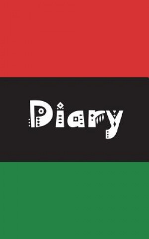 Kniha Diary: Pan-African flag cover & pretty script font, 100 pages, 5"x8", glossy Art by Terri