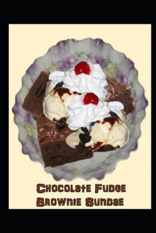Kniha Chocolate Fudge Brownie Sundae Juletta Sk Graham