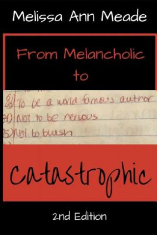 Kniha From Melancholic to Catastrophic Melissa Ann Meade