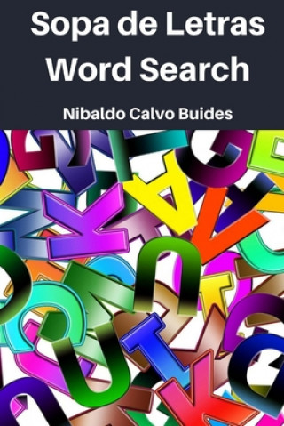 Knjiga Sopa de letras/ Wordsearch Nibaldo Calvo Buides