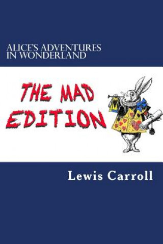 Knjiga Alice's Adventures in Wonderland Lewis Carroll