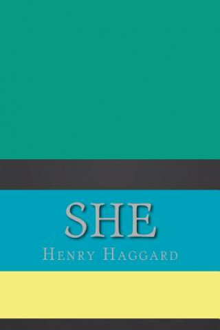 Knjiga She H. Rider Haggard