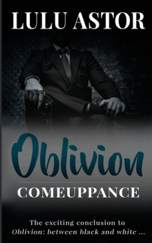 Kniha Oblivion: comeuppance Lulu Astor