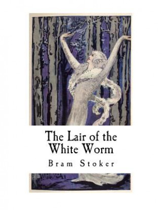 Carte The Lair of the White Worm: The Garden of Evil Bram Stoker