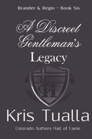 Kniha Discreet Gentleman's Legacy Kris Tualla