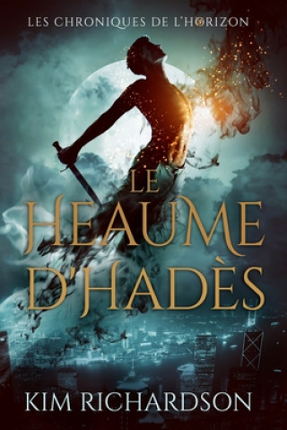 Книга Le Heaume d'Hades Kim Richardson