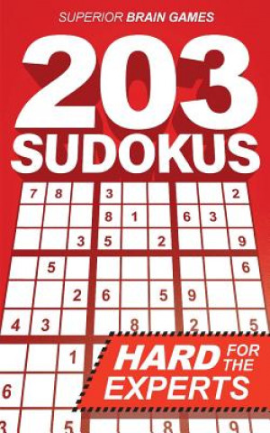 Kniha 203 Sudokus: A DIFFICULT SUDOKU book with solutions Henning Dierolf