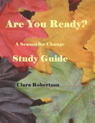 Carte Are You Ready? Study Guide Clara Robertson