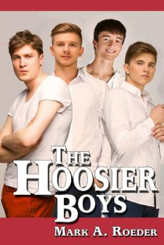 Книга Hoosier Boys Mark a. Roeder