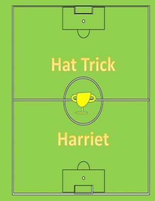 Carte Hat Trick Harriet Mr Gary S. Whitehouse