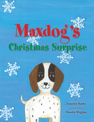 Buch Maxdog's Christmas Surprise Claudia Wiggins