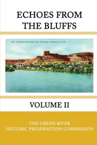 Kniha Echoes from the Bluffs Volume II Marna Grubb