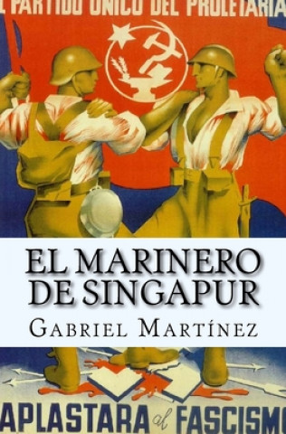 Книга marinero de Singapur Gabriel Martinez