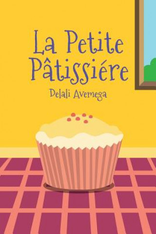 Könyv La Petite Patissiere Rosaline Gbeho