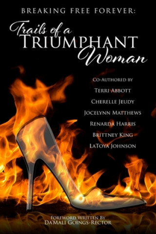 Kniha Trails of a Triumphant Woman Latoya Johnson