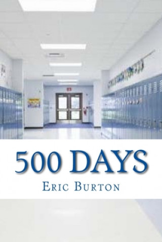 Book 500 Days Eric Justin Burton