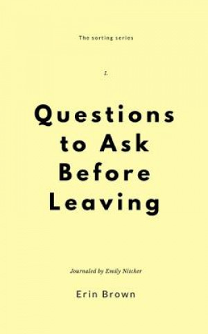 Könyv Questions to ask before leaving Emily Nitcher