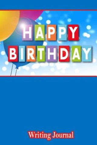 Book Happy Birthday Writing Journal