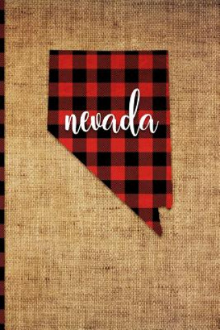 Kniha Nevada: 6 X 9 108 Pages: Buffalo Plaid Nevada State Silhouette Hand Lettering Cursive Script Design O Print Frontier