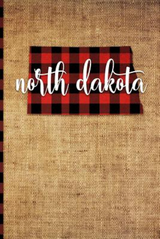 Kniha North Dakota: 6 X 9 108 Pages: Buffalo Plaid North Dakota State Silhouette Hand Lettering Cursive Script Design on Soft Matte Cover Print Frontier