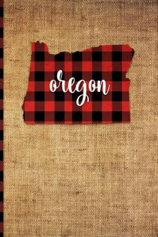 Libro Oregon: 6 X 9 108 Pages: Buffalo Plaid Oregon State Silhouette Hand Lettering Cursive Script Design on Soft Matte Cover Notebo Print Frontier