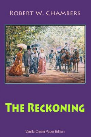 Buch The Reckoning Robert W. Chambers