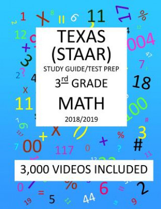 Książka 3rd Grade TEXAS STAAR, MATH: 2019: 3rd Grade Texas Assessment Academic Readiness MATH Test prep/study guide Mark Shannon