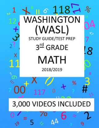 Könyv 3rd Grade WASHINGTON WASL, MATH, Test Prep: 2019: 3th Grade Washington Assessment of Student Learning MATH Test prep/study guide Mark Shannon